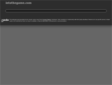 Tablet Screenshot of intothegame.com
